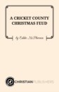 CRICKET COUNTY CHRISTMAS FEUD