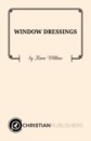 WINDOW DRESSINGS