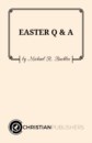 EASTER Q and A